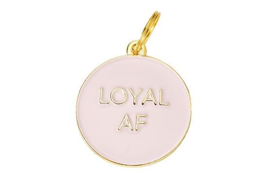 Loyal AF Dog Tag Pink